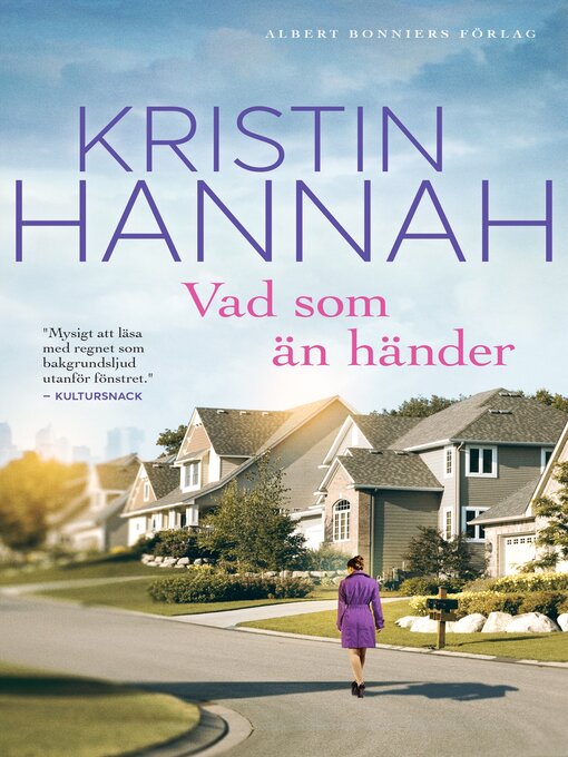 Titeldetaljer för Vad som än händer av Kristin Hannah - Tillgänglig
